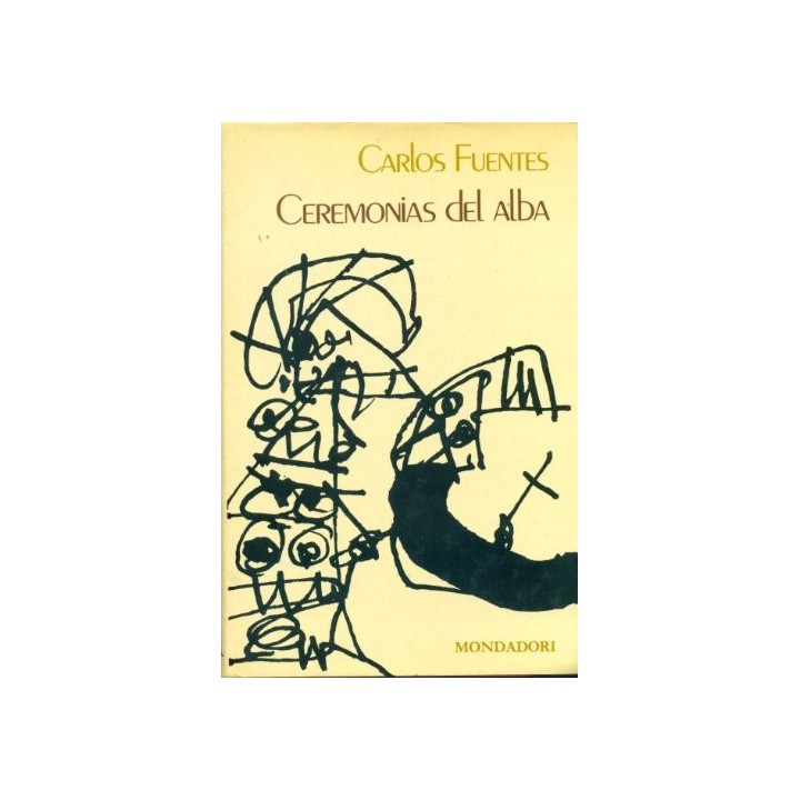 Ceremonias Del Alba - Carlos Fuentes